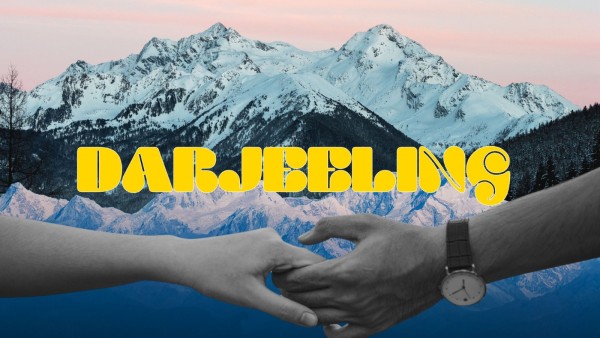 Darjeeling  : Honeymoon Magic - 4 Days